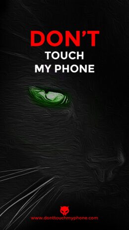 Dont Touch My Phone Wallpaper