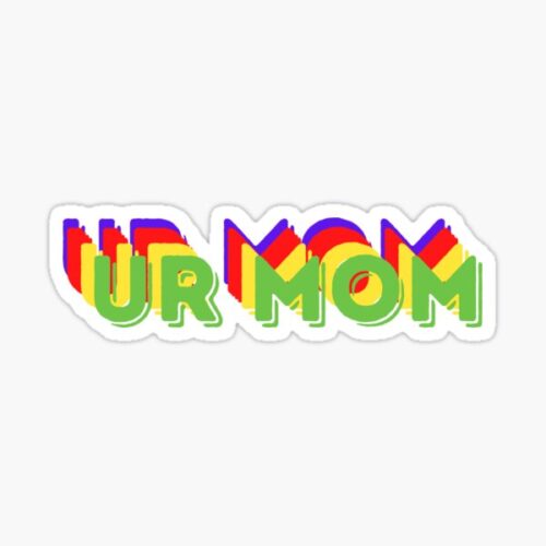 Background Ur Mom Wallpaper